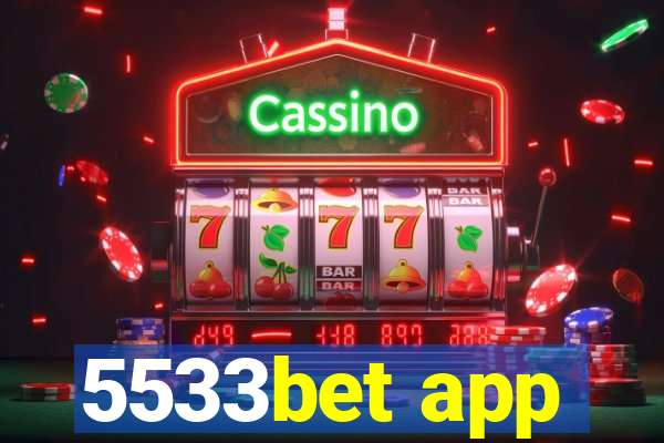 5533bet app